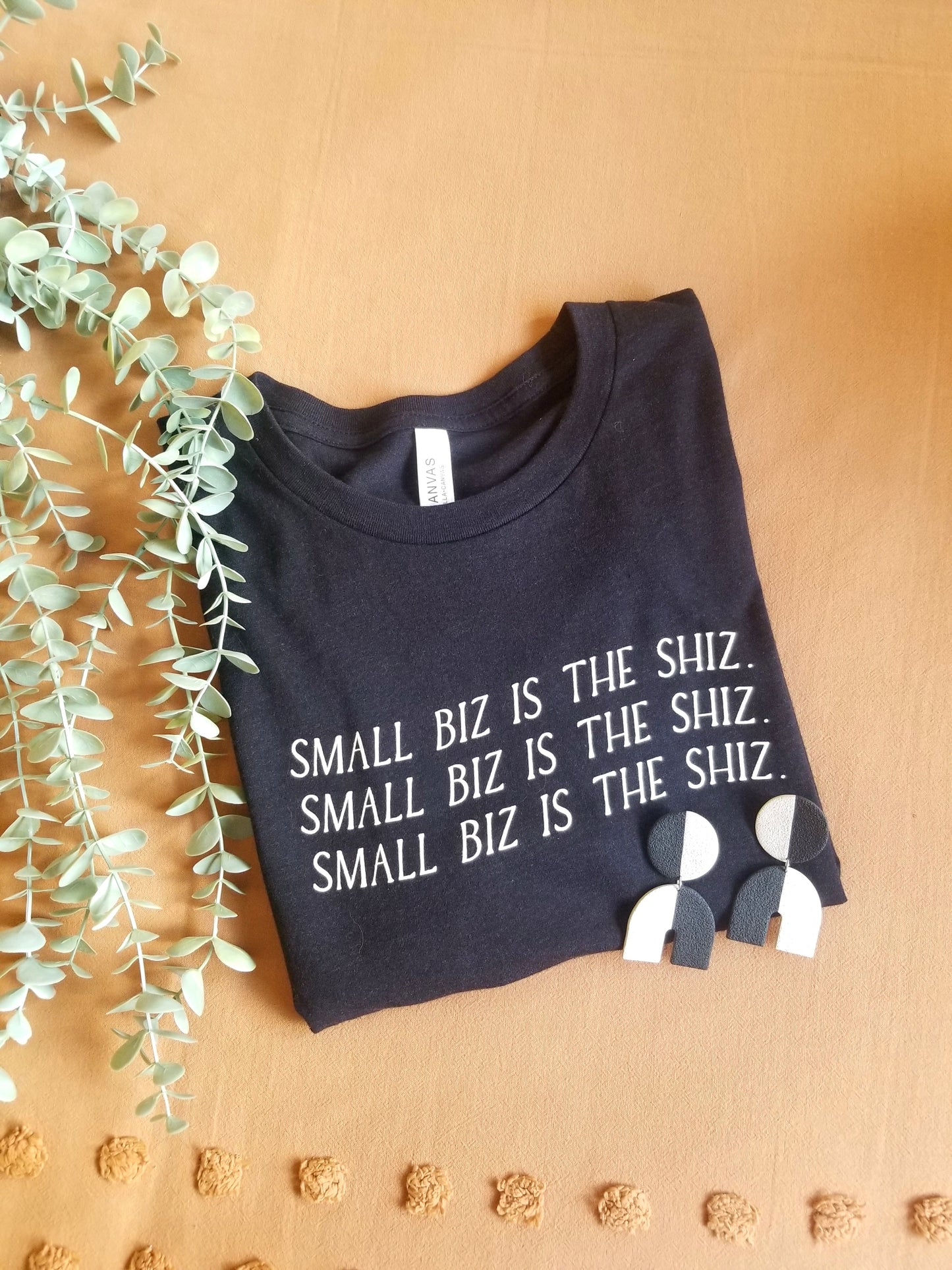 small biz is the shiz t-shirt