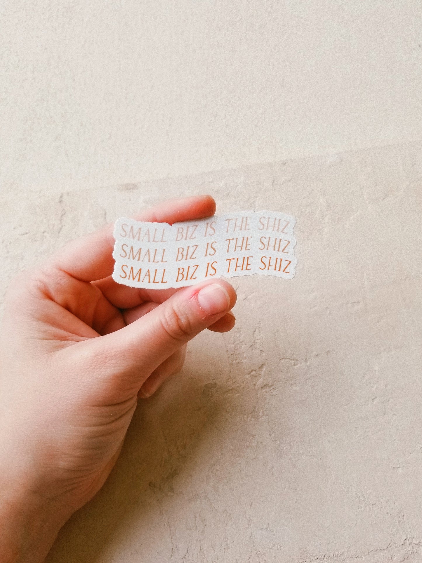 small biz is the shiz sticker