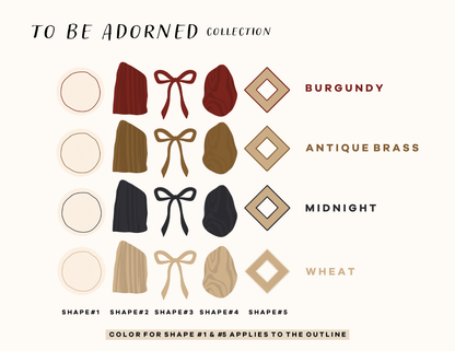 TO BE ADORNED Collection